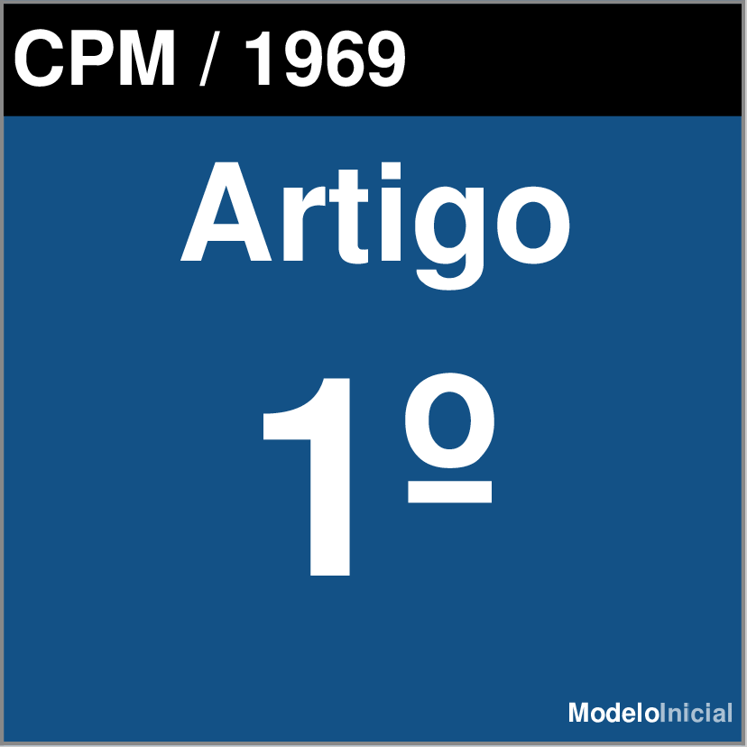 Artigo 1º do Código Penal Militar